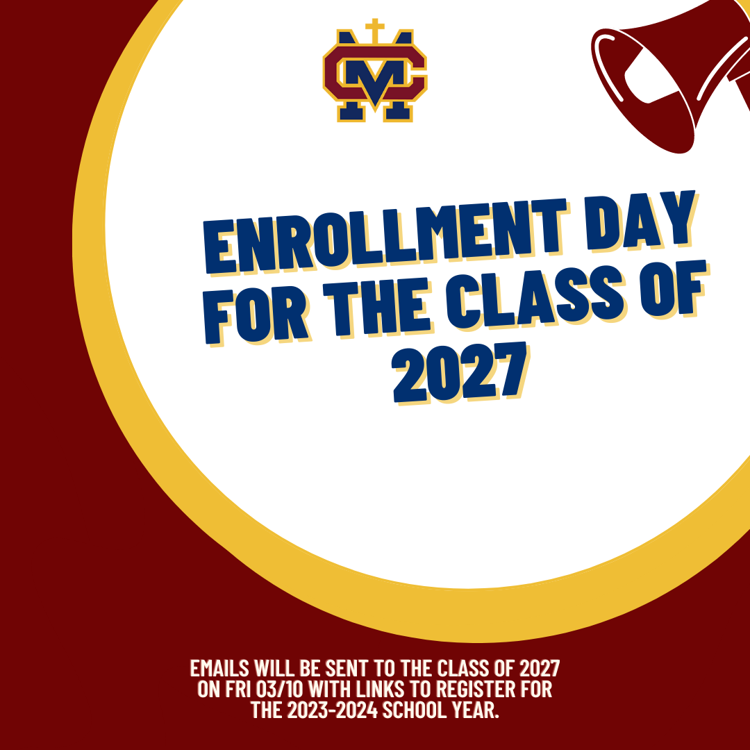 Enrollment Day For the Class of 2027
